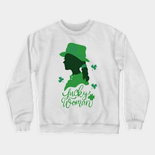 SAINT PATRICK'S DAY LUCKY WOMAN Crewneck Sweatshirt